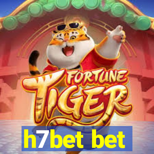 h7bet bet